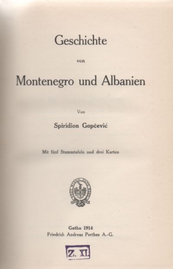 Gopčević Spiridion: Geschichte von Montenegro und Albanien